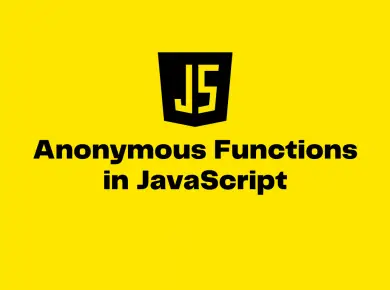 JavaScript Anonymous Functions