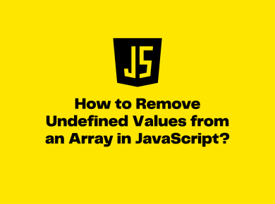 How to Remove Undefined Values from an Array in JavaScript
