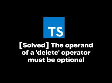 The operand of a 'delete' operator must be optional