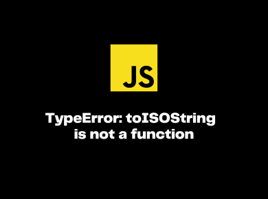 TypeError: toISOString is not a function