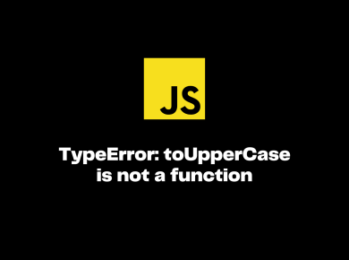 TypeError: toUpperCase is not a function